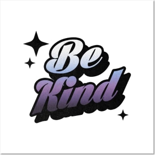 Be Kind -Retro Classic Typography Style Posters and Art